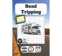 Road Tripping Word Search: 48 Puzzles for the Ultimate Adventure on Wheels