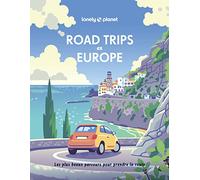 Road trips en Europe: Les plus beaux parcours pour prendre la route