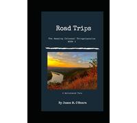 Road Trips: The Amazing Colossal Thingalopoulus Book 1