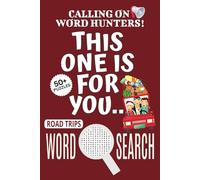 Road Trips Word Search Puzzle Book: Word Searches with Easy To Read Print About Road Trips, Travel-themed Puzzle Game, Vacation Jigsaw Puzzle | 6x9 ... Vacations, Holidays And Free Times