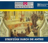 Road University - Streifzüge Durch die Antike
