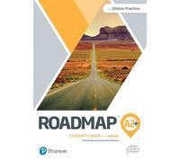 ROADMAP A2+ STUDENT'S BOOK & INTERACTIVE EBOOK WITH ONLINE PRACTICE, DIGITAL RESOURCES & APP