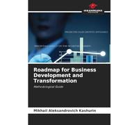 Roadmap for Business Development and Transformation: Methodological Guide