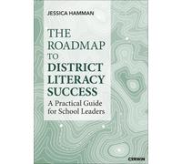 Roadmap to Literacy 1E: A Practical Guide for School Leaders