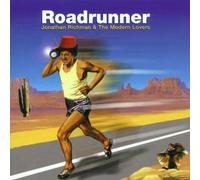 Roadrunner by Jonathan Richman