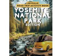 Roadtrip Activity Book Yosemite National Park Edition: Road trip games for kids 8-12