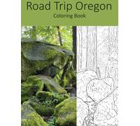 Roadtrip Oregon: Coloring Book