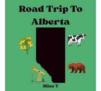 Roadtrip To Alberta Coloring Book for Kids
