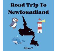 Roadtrip To Newfoundland Coloring Book for Kids