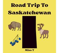Roadtrip To Saskatchewan Coloring Book for Kids