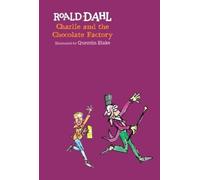Roald Dahl Charlie and the Chocolate Factory (Copertina rigida)