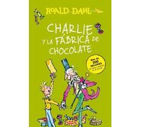 Roald Dahl Charlie y la fábrica de chocolate / Charlie and the Choco (Tascabile)