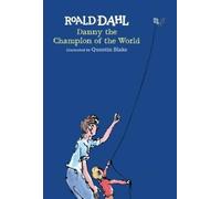 Roald Dahl Danny the Champion of the World (Copertina rigida)