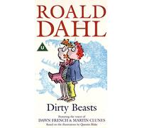 Roald Dahl - Dirty Beasts