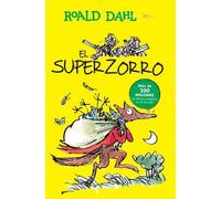 Roald Dahl El Superzorro / Fantastic Mr. Fox (Tascabile) Colección Roald Dahl