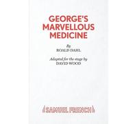 Roald Dahl George's Marvellous Medicine (Tascabile)