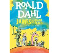 Roald Dahl James and the Giant Peach (Colour Edition) (Tascabile)