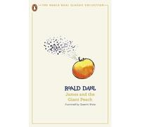Roald Dahl James and the Giant Peach (Tascabile) Roald Dahl Classic Collection