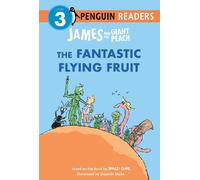 Roald Dahl James and the Giant Peach: The Fantastic Flying Fr (Copertina rigida)