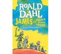 Roald Dahl James a'r Eirinen Wlanog Enfawr (Tascabile)