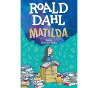 Roald Dahl Quentin Blake Matilda (Tascabile)