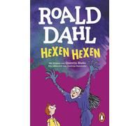 Roald Dahl Quentin Blake Andreas Steinhöfel Hexen hexen (Tascabile)