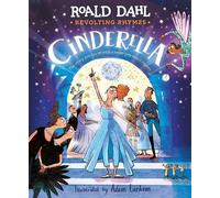 Roald Dahl Revolting Rhymes: Cinderella (Copertina rigida)
