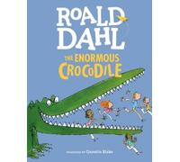 Roald Dahl The Enormous Crocodile (Copertina rigida)