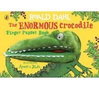 Roald Dahl The Enormous Crocodile's Finger Puppet Book (Libro di cartone)