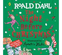 Roald Dahl: The Night Before Christmas: An interactive festive board book for toddlers