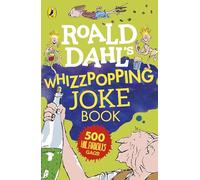 Roald Dahl Whizzpopping Joke Book: A side-splittingly fun joke book for kids