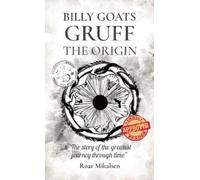Roar Alexander Mikalsen Billy Goats Gruff (Tascabile)