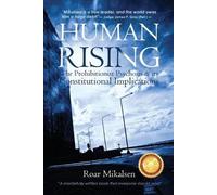 Roar Alexander Mikalsen Human Rising (Tascabile)
