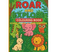 Roar and Explore Colouring Book