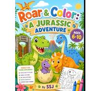 Roar & Color: A Jurassic Adventure