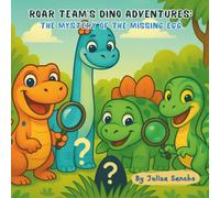 Roar Team’s Dino Adventures: The Mystery of the Missing Egg