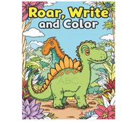 Roar, Write and Color