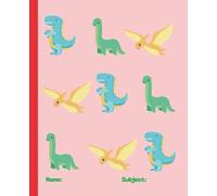 Roar & Write - Dinosaur Composition Notebook for Kids | Wide Ruled | 100 Pages: Back to School Notebook for Kids Who Love Dinosaurs | Pink