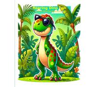roaring dino fun: a cool coloring adventure