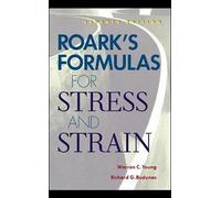 Roark's Formulas for Stress and Strain