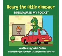 Roary the little dinosaur: A dinosaur in my pocket