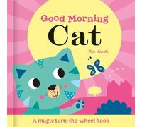 Rob Abbott Good Morning Cat (Libro di cartone) Magic Wheel Book