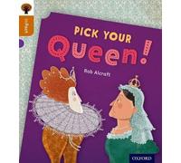 Rob Alcraft Oxford Reading Tree inFact: Level 8: Pick Your Queen (Tascabile)