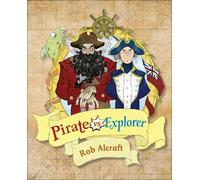 Rob Alcraft Reading Planet KS2 - Pirate vs Explorer - Level 1: Stars (Tascabile)