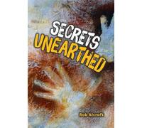 Rob Alcraft Secrets Unearthed (Tascabile) Big Cat for Little Wandle Fluency