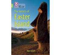 Rob Alcraft The Secrets of Easter Island (Tascabile) Collins Big Cat