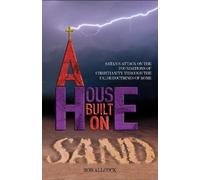 Rob Allcock A House Built on Sand (Copertina rigida)