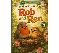 Rob and Ren: A Phonics Early Reader for Ages 3-5 - Short Vowel e and Blending