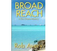 Rob Avery Broad Reach (Tascabile) Sim Greene Mysteries