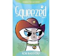 Rob Baddorf Squeezed (Tascabile)